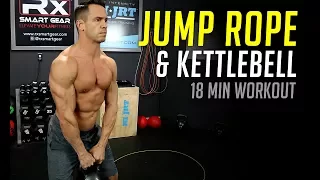 Jump Rope and Kettlebell Interval Workout - Only 18 Minutes