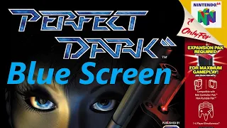 Perfect Dark - Blue Screen - On Actual N64 Hardware
