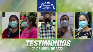 Testimonios 29 de abril de 2022 - Iglesia de Dios Ministerial de Jesucristo Internacional