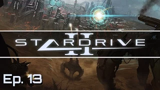 Stardrive 2 - Ep. 13 - Building Battleships! - Let's Play - Release