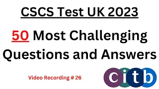 CSCS Test UK - 50 New Q&A | CSCS Card UK 2023 | CITB health and safety Test 2023 | CSCS Mock Test