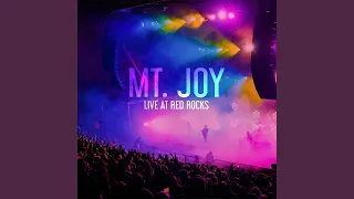 Mt. Joy (Live at Red Rocks, 5/22/21)