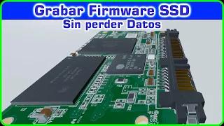 Grabar Firmware SSD sin perder datos