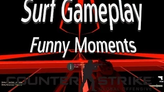 CS:GO Funny Moments: DANK LIVE STREAM - Surf Gameplay
