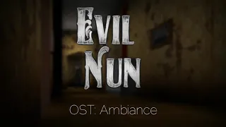 Evil Nun OST | Ambience