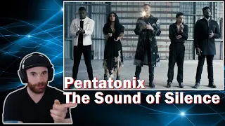 Pentatonix | They Are Definitely Not Silent | The Sound of Silence Cover Reaction