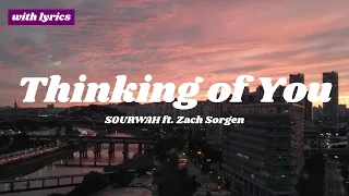 Thinking of You :: SOURWAH ft.  Zach Sorgen 🎵 with lyrics