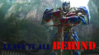 optimus prime - leave it all behind