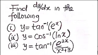 Differentiation of Inverse trigonometric functions II | Sine inverse, Cosine Inverse and Tan inverse