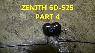 ZENITH 6D-525 Radio PART 4