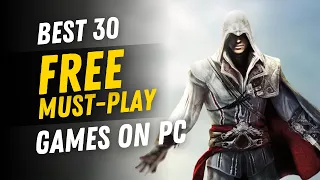 Best 30 free games you should try on PC 2024