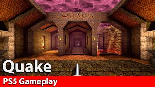 Quake Remastered - PS5 Gameplay (PS4 ver)