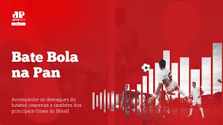 Bate-Bola na Pan | 08/05/24 | Tudo sobre esporte para você