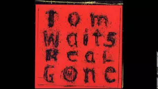 Tom Waits - Day After Tomorrow