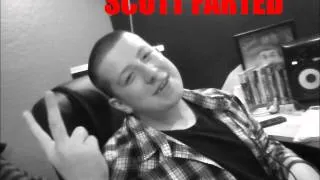 Scott Farted