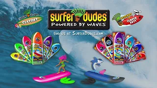 Surfer Dudes - We Surf Back To You!