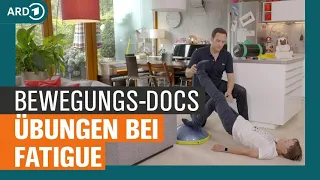 Fatigue: Wie Bewegung beim Erschöpfungssyndrom helfen kann | Die Bewegungs-Docs | NDR