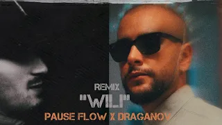 DRAGANOV x PAUSE FLOW (LYAM-WILI) REMIX BY @soufy1b3vtz