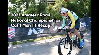 2022 Amateur Road National Championships Cat 1 Men TT Recap