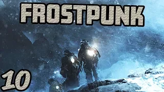 FROSTPUNK FULL GAME GAMEPLAY - Part 10 - Refugees