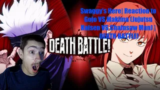 Swaggy's Here| Reaction to Gojo VS Makima (Jujutsu Kaisen VS Chainsaw Man) | DEATH BATTLE!