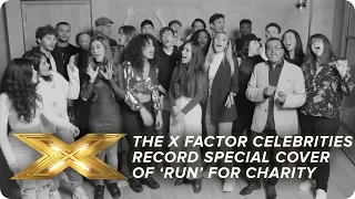 The X Factor Celebrities record special cover of ‘Run’ for charity | X Factor: Celebrity