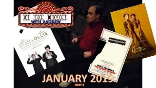 ATM - JAN 19 [Part 2][Stan & Ollie, The Front Runner and Mary Queen Of Scots]