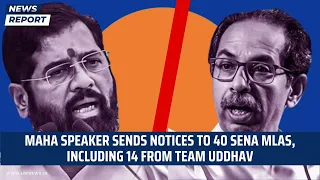 Maharashtra Speaker Sends Notices to 40 Shiv Sena MLAs, Including 14 from Team Uddhav| Eknath Shinde