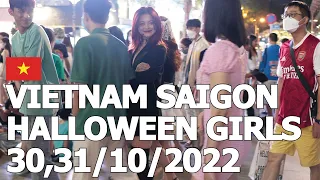 🇻🇳[4k] Halloween night Vietnam Midnight Beautiful Women Girls walking street (30,31.10.2022)