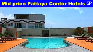 Pattaya Thailand Mid price central hotels