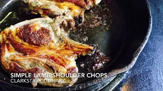 SIMPLE LAMB SHOULDER CHOPS