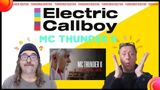 Electric CallBoy: MC Thunder II (We Love MC Thunder!): Reaction