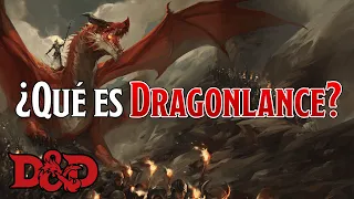 ¿Qué es Dragonlance? | Parte 1