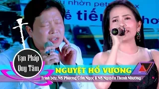 Trích đoạn: Nguyệt Hổ Vương | NS Phương Cẩm Ngọc & NS Nguyễn Thanh Nhường
