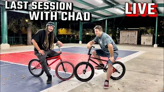 FINAL SESSION WITH CHAD!