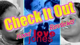 What YOU SHOULD'VE Learned From LOVE JONES  movie review Check it out Hood Reviews - #Blacklove