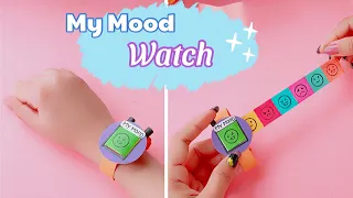 What is your Mood Today 🤣😀🙄😡 | MY MOOD Paper Watch | BRIGHT DIYs TO MAKE YOUR DAY!