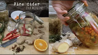 Fire Cider ✳︎ Radical Folk Herbalism