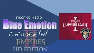 [AoE2]Blue Emotion #13[Escape Champions League : EuroEast Stage 1vs1]