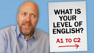 What is your level of English? Take this test!