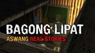 BAGONG LIPAT, ASWANG REAL STORY (English Subtitle + Shoutout)