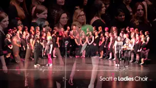 Seattle Ladies Choir: S8: Small Group - I Follow Rivers (Lykke Li)