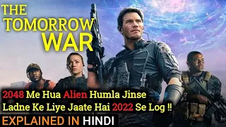 The Tomorrow War Movie Explained In Hindi | Ending Explained | 2021 | Filmi Cheenti