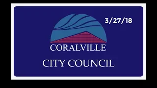 Coralville City Council Meeting (Mar. 27, 2018)