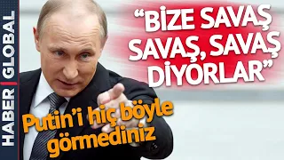 Putin NATO ve ABD'ye Ateş Püskürdü: ABD Füzeleriyle Kapımıza Dayandılar!