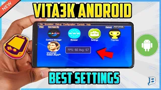 VITA3K ANDROID EMULATOR BEST SETTINGS: GET BETTER FPS - FIX LAG & GLITCHES