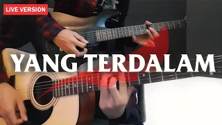 Yang Terdalam - Peterpan/Noah (Instrumental Guitar Cover) | LIVE VERSION + Lirik