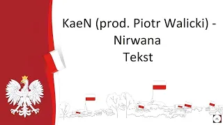 KaeN prod. Piotr Walicki - Nirwana. Tekst