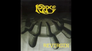 Korpse - Revirgin (Full album HQ)