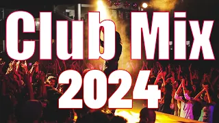 CLUB MIX 2024 🔥 Mashups & EDM Remixes Of Popular Songs 🔥 DJ Remix & Club Music Mix